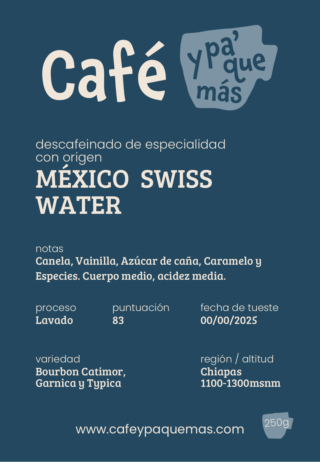 MÉXICO DESCAFEINADO SWIS WATER